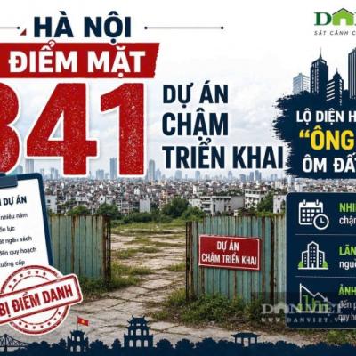 ĐIỂM DANH HÀNG LOẠT DỰ ÁN “ĐẮP CHIẾU” NHIỀU NĂM, LỘ DIỆN NHIỀU “ÔNG LỚN” ÔM “ĐẤT VÀNG”